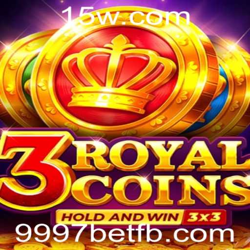 Explorando o Fascinante Mundo de 3RoyalCoins com 9997Bet